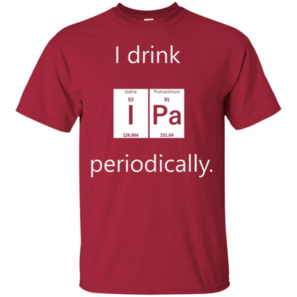 Chemistry T-shirt Drink Ipa Periodically Cardinal