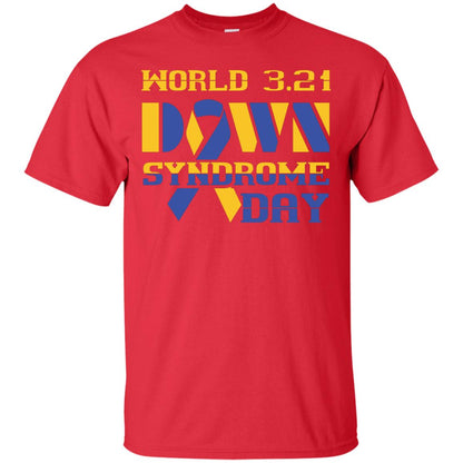 World 3.21 Down Syndrome Day Gift Shirt For Men Or Women Red