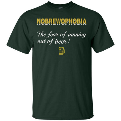 Nobrewophobia The Fear Of Running Out Of Beer Shirt Forest