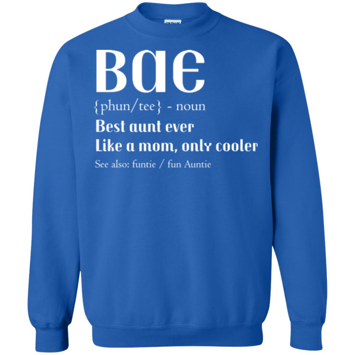 Bae Best Aunt Ever Shirt Royal