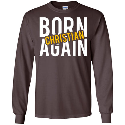 Christian T-shirt Born Again Christian Dark Chocolate