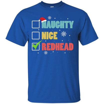 Nice Naughty Redhead X-mas List Gift Shirt Royal