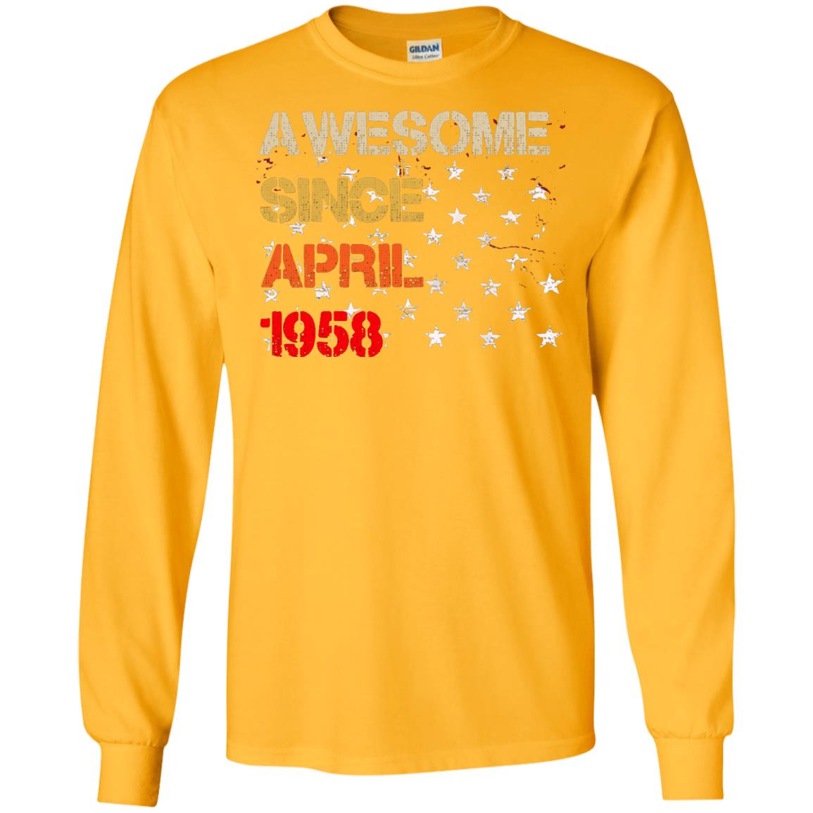 Born In April 1958 60th Birthday Awesome Since April 1958 Gold