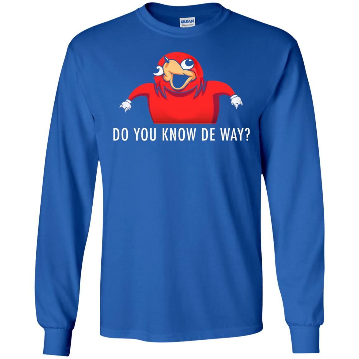 Do You Know De Way T-shirt Royal