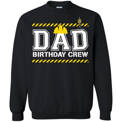 Dad Birthday Crew Construction Worker Shirt Daddy Black