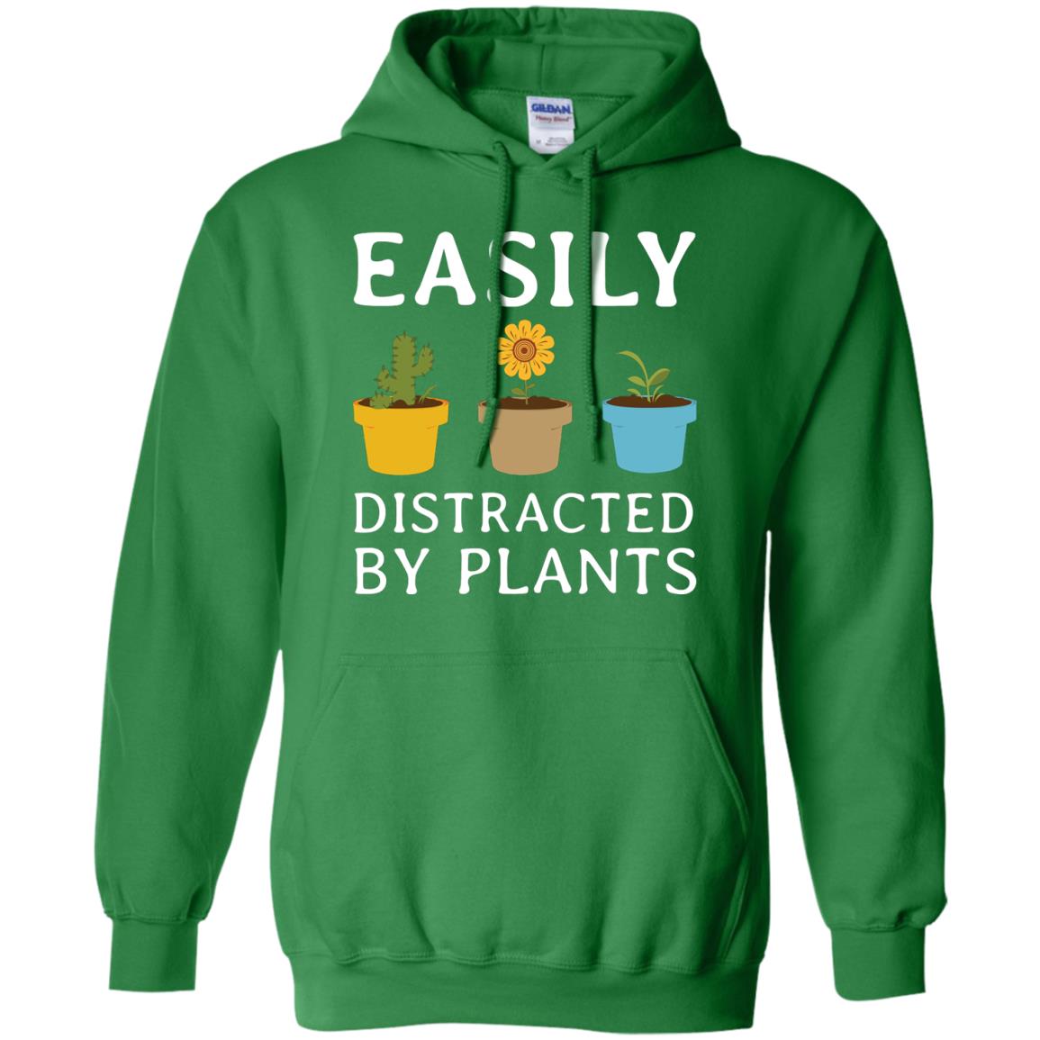 Easily Distracted By Plants Gardener Shirt Irish Green
