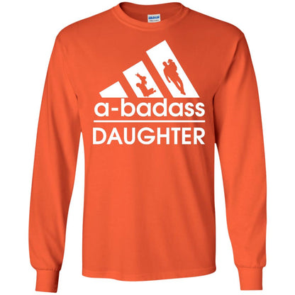 A Badass Daughter Shirt Orange