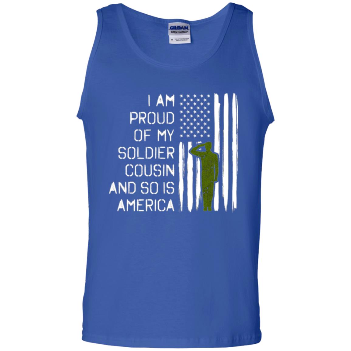 Military T-shirt I A Am Proud Of My Soldier Cousinn And So Is America Royal