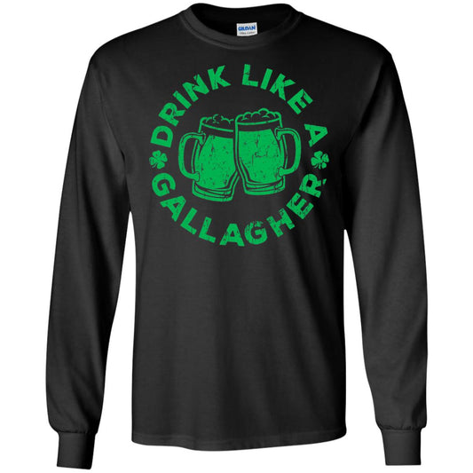 Drink Like A Gallagher Saint Patrick Day T-shirt Black
