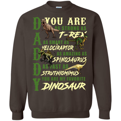 Daddy You Are My Favorite Dinosaur Shirt For Father_s Day Dark Chocolate