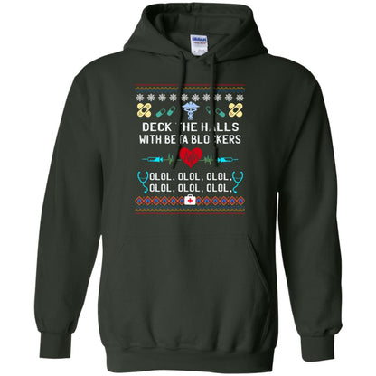 Deck The Halls With Beta Blockers Nursing X-mas Quote Shirt Forest Green