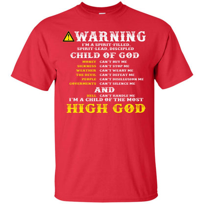 Christian T-shirt Warning I’m A Spirit-filled Spirit-lead Discipled Child Of God Red