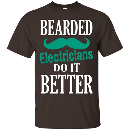 Bearded Electricians Do It Better Best Idea Shirt For Bearded Electricians Dark Chocolate