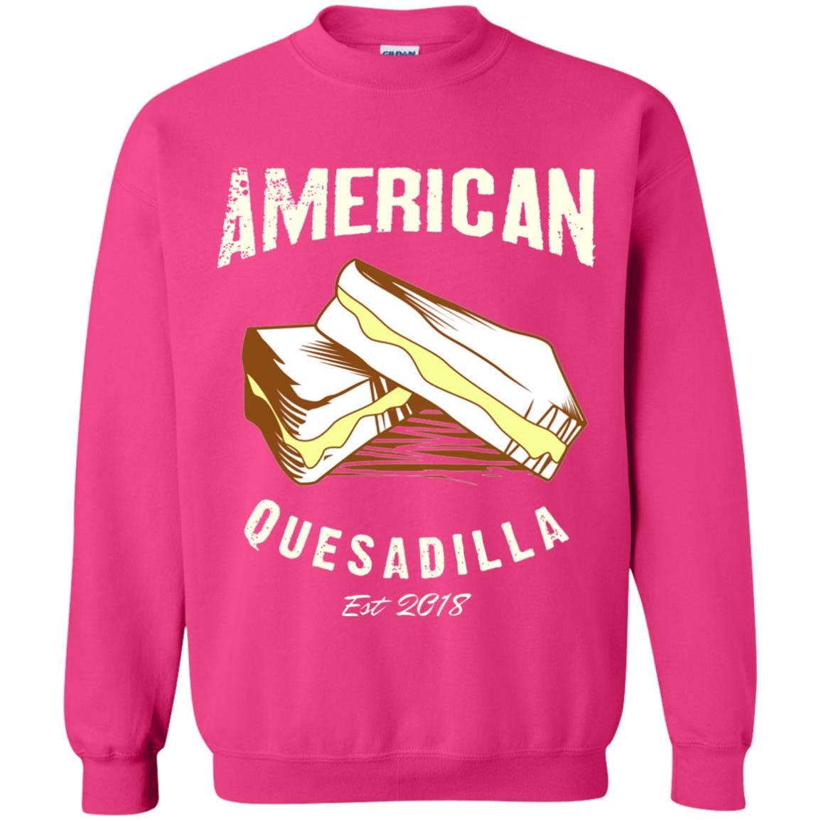 American Quesadilla Est 2018 Grilled Cheese T-shirt Heliconia