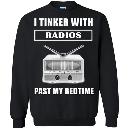 Funny Radio T-shirt I Tinker With Radios Past My Bedtime Black