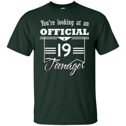 You're Looking At An Official 19 Teenager 19th Birthday Shirt Forest