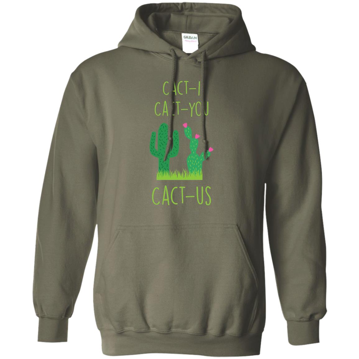 Funny Cactus Shirt Cact-i Cact-us Spring Desert Cactus Military Green