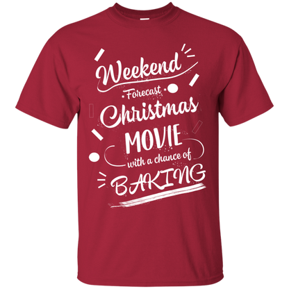 Christmas T-shirt Weekend Forecast Christmas Movie With A Chance Of Baking Cardinal