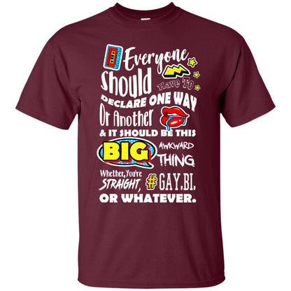 Whether You_re Straight Gay Bi Or Whatever Lgbt Shirt Maroon