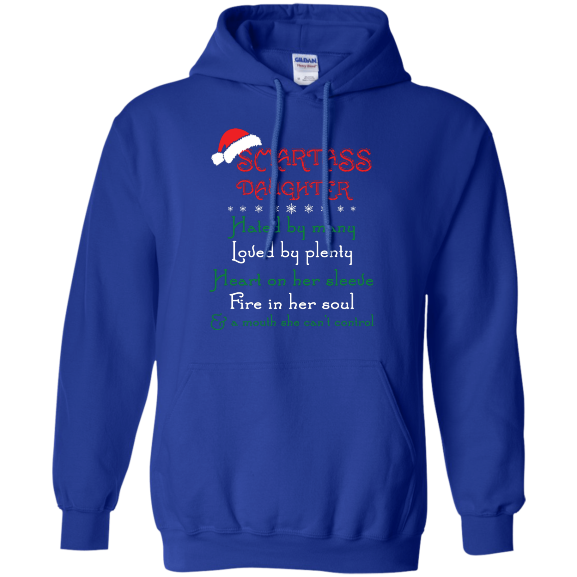 Christmas T-shirt Smartass Daughter Hated By Many Royal