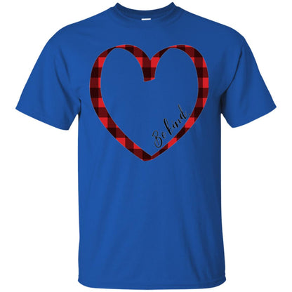 Be Kind Inspirational Motivational T-shirt Royal