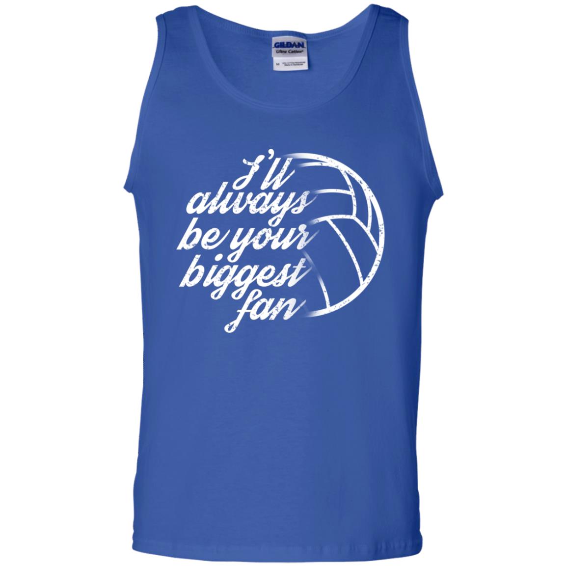I'll Always Be Your Biggest Fan Volleyball Lovers Gift Shirt Royal