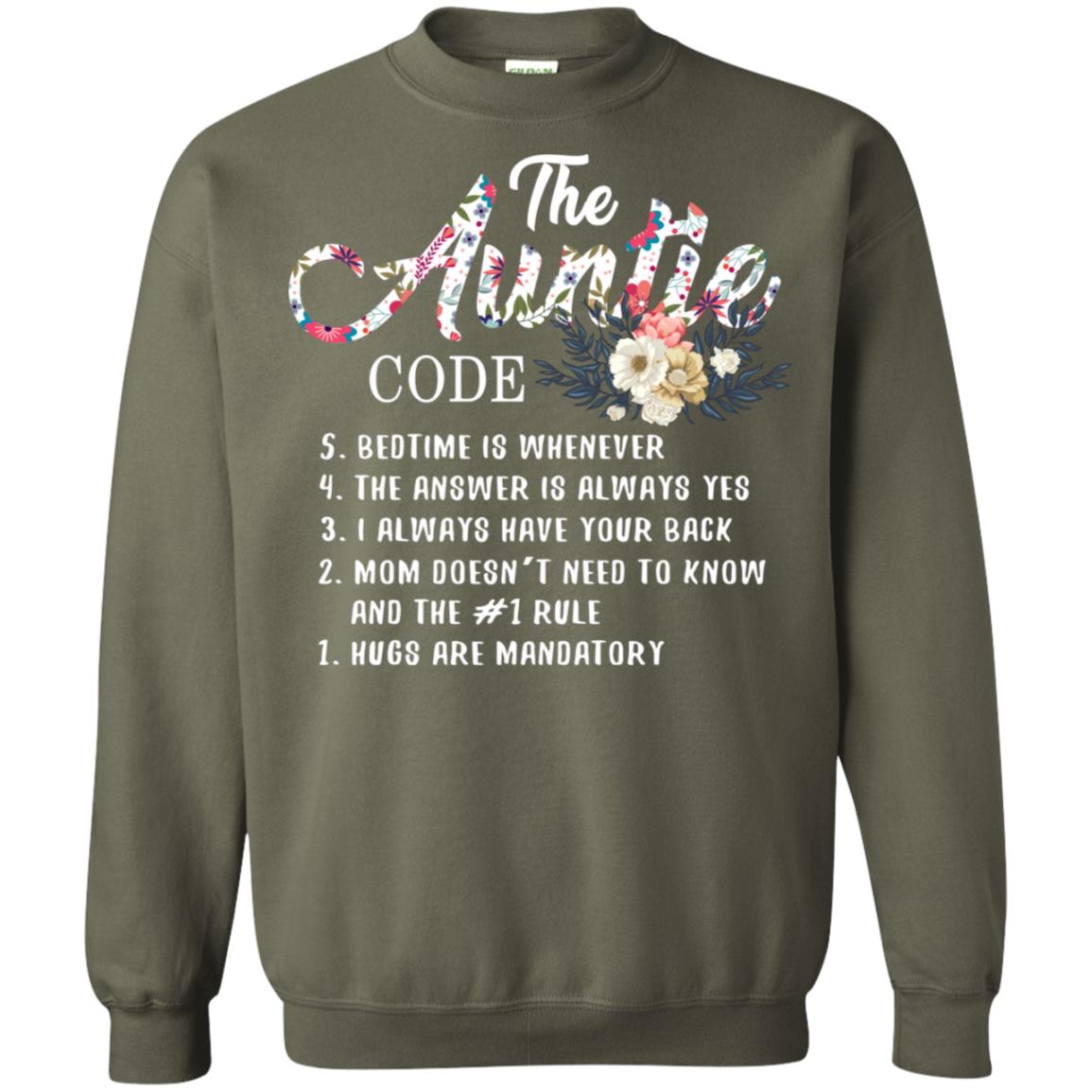 The Auntie Code Shirt For Womens Military Green