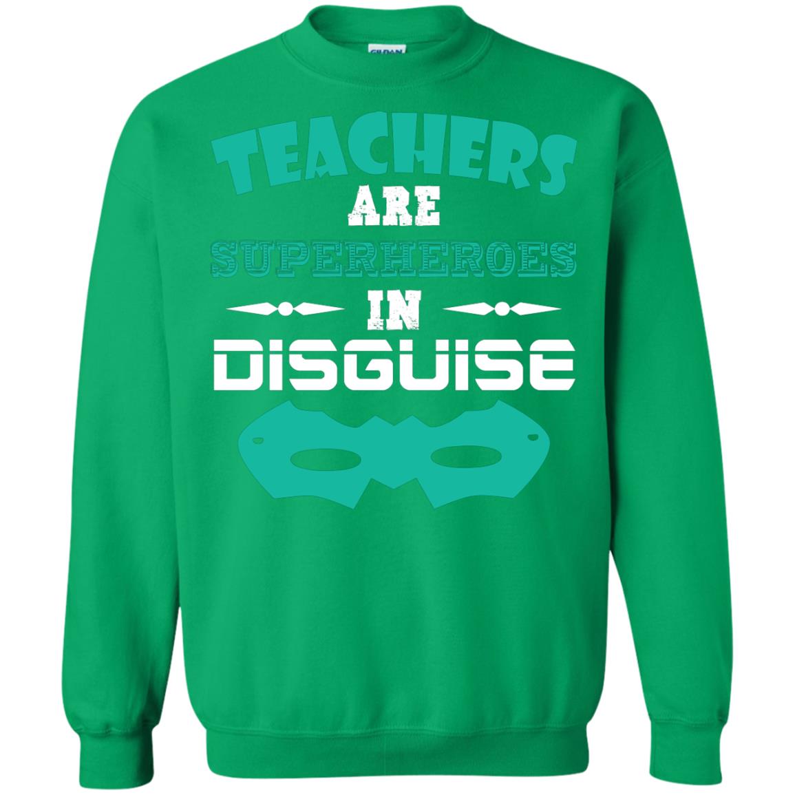 Teachers Are Superheroes In Disguise Movie Lover T-shirt Irish Green