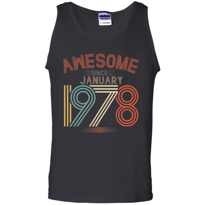 Funny 40th Birthday T-shirt Awesome Since January 1978 Black