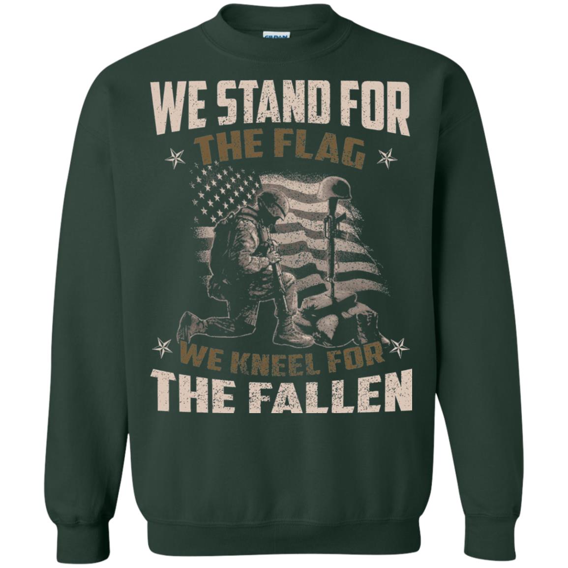 Veteran T-shirt We Stand For The Flag, We Kneel For The Fallen Forest Green