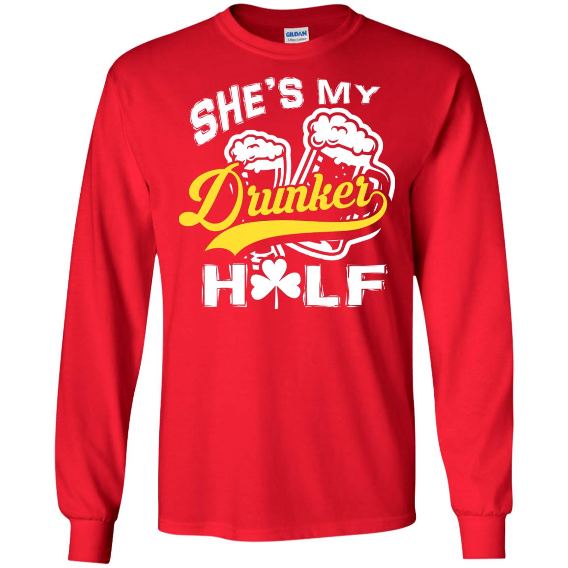 She_s My Drunker Half Saint Patrick_s Day T-shirt Red