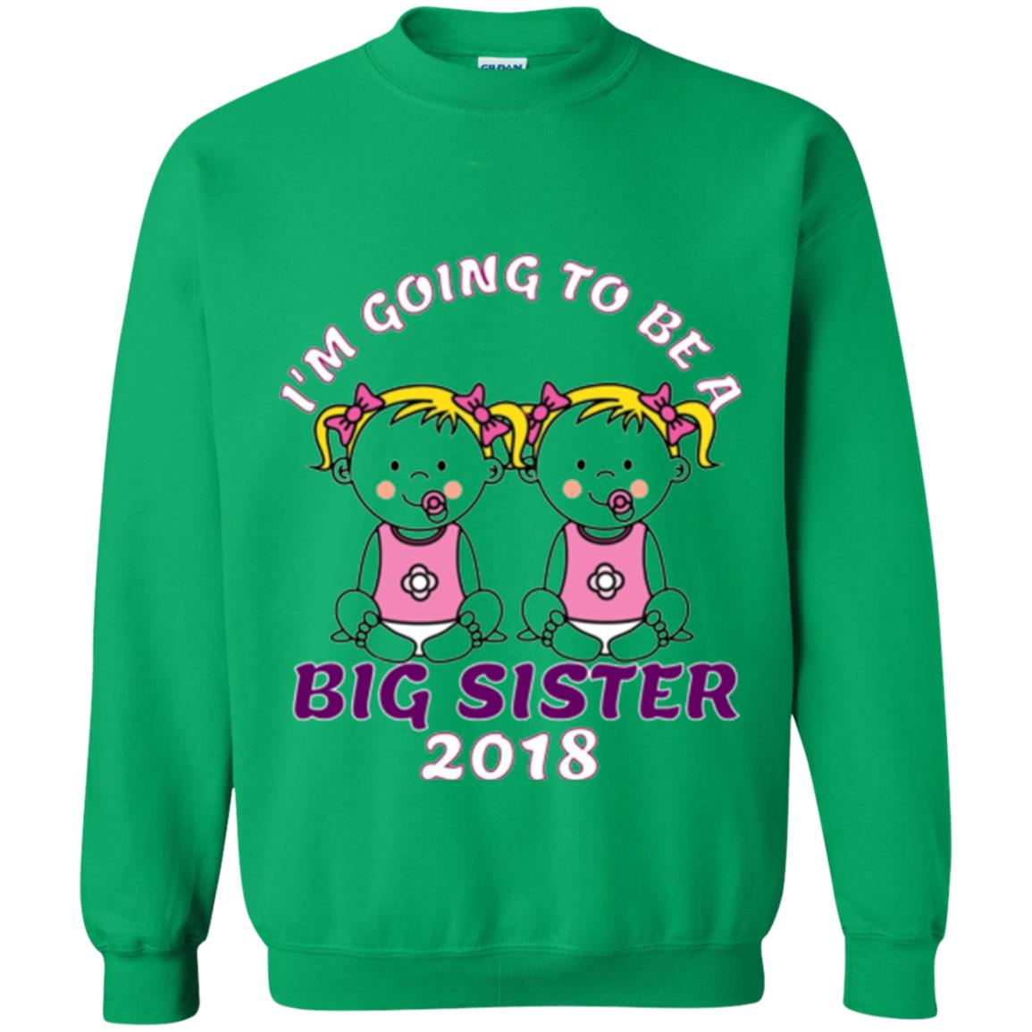 Family T-shirt I_m Going To Be A Big Sister Of Twins 2018 Irish Green