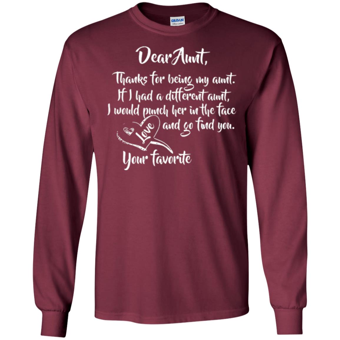 Family T-shirt Dear Aunt Thanks For Being My Aunt Maroon