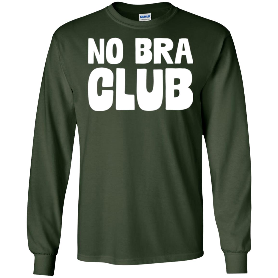 No Bra Club T-shirt Funny Feminist Women No Bra Forest Green