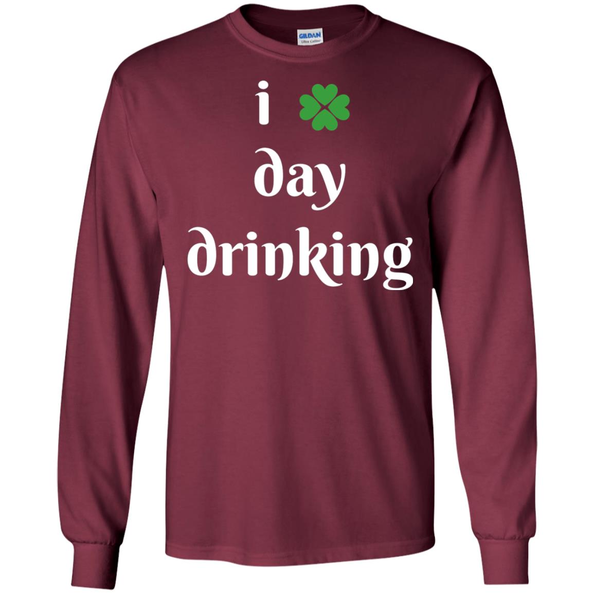 I Day Drinking Funny St Patricks Day T-shirt Maroon