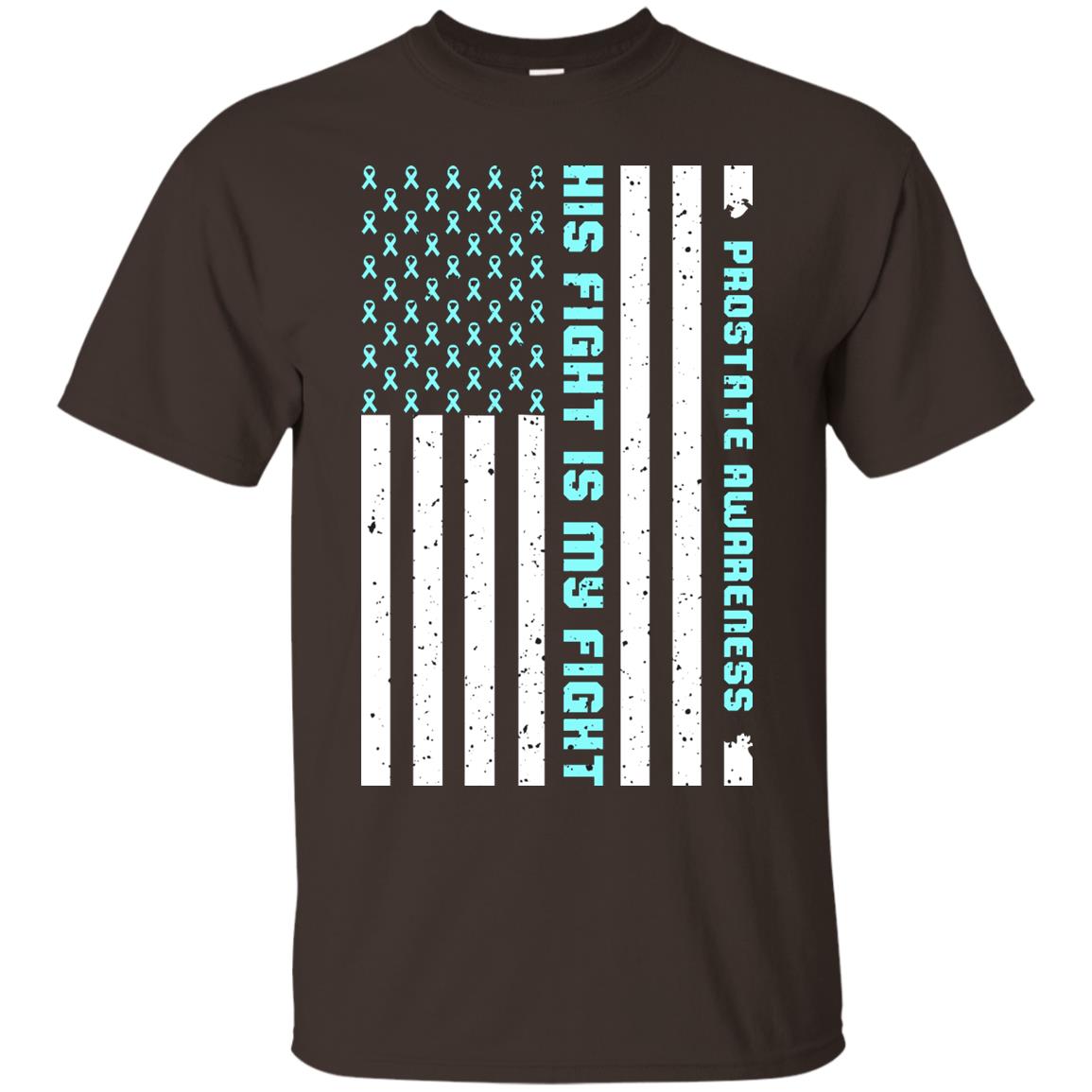 Prostate Awareness His Fight Is My Fight Blue Ribbon Stars Flag Of Usa Shirt Dark Chocolate