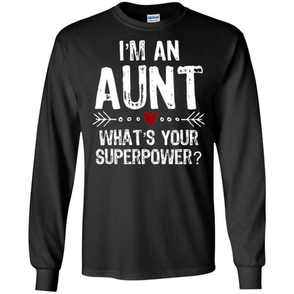 Aunt T-shirt I_m An Aunt What_s Your Superpower Black