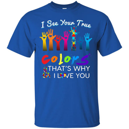 I See Your True Colors Hands Autism Awareness Shirt Royal
