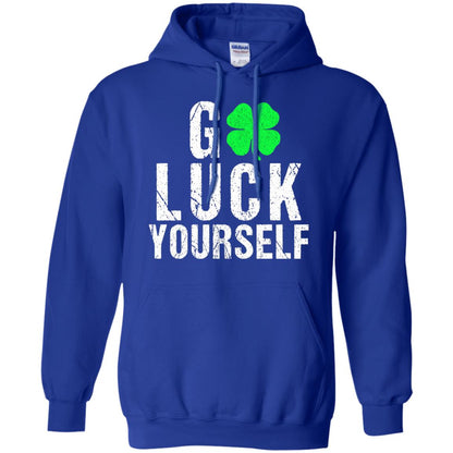 Go Luck Yourself Funny Saint Patrick_s Day T-shirt Royal