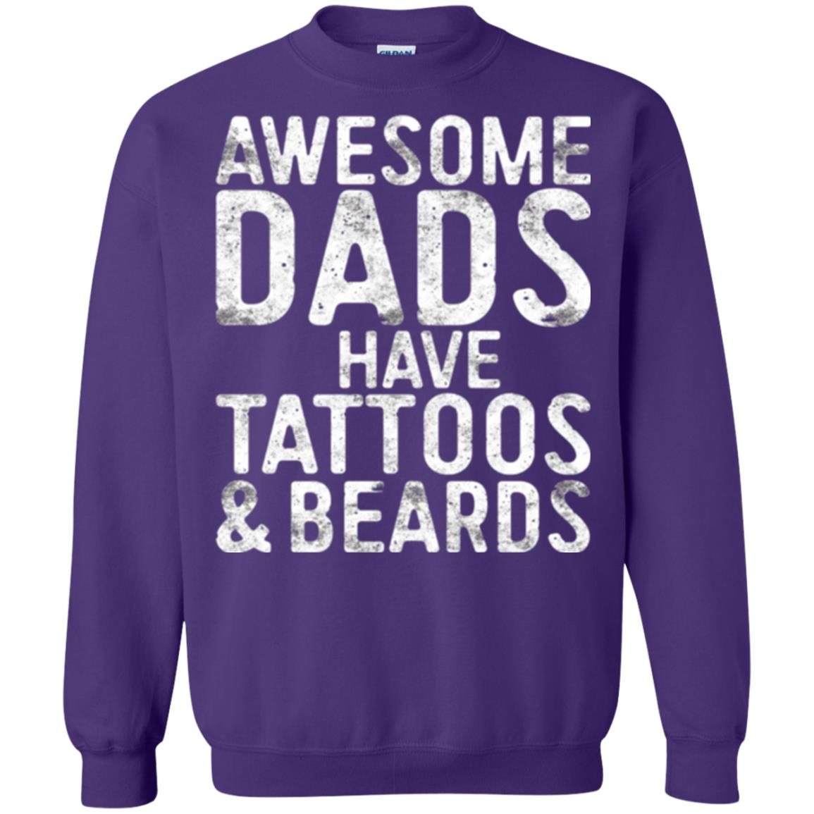 Daddy T-shirt Awesome Dads Have Tattoos And Beards Purple