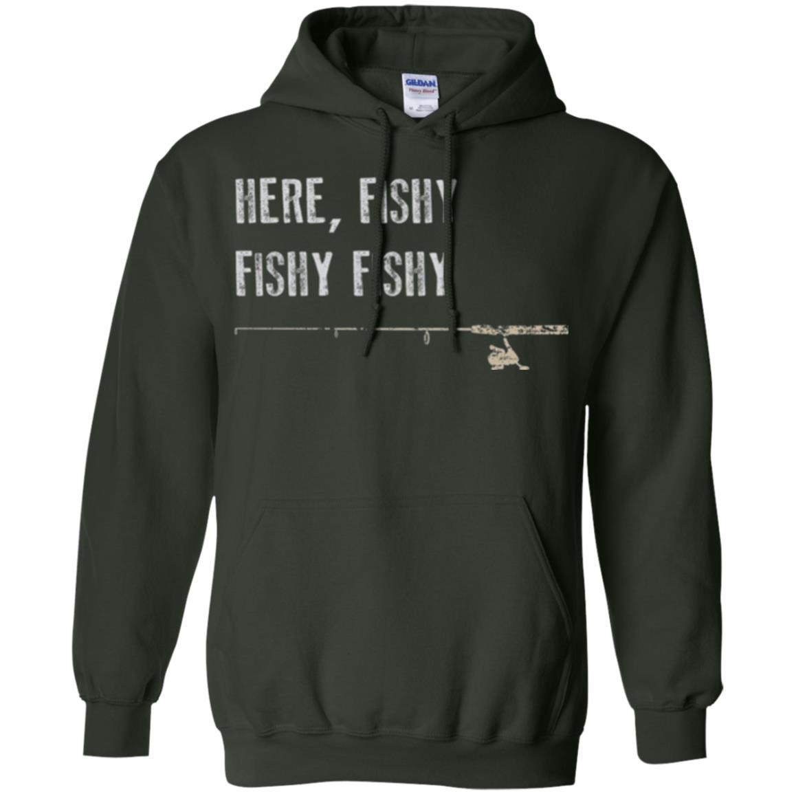 Fishing Lover T-shirt Here Fishy Fishy Forest Green