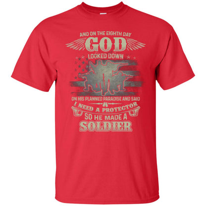 And On The Eighth Day God Looked Down On His Planned Paradise And Said I Need A Protector So He Made A Soldier Red