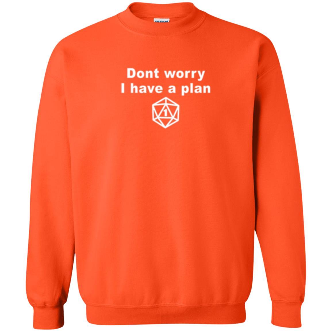 Gamer T-shirt Don_t Worry I Have A Plan Orange