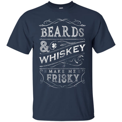 Beards And Whiskey Make Me Frisky Shirt Navy