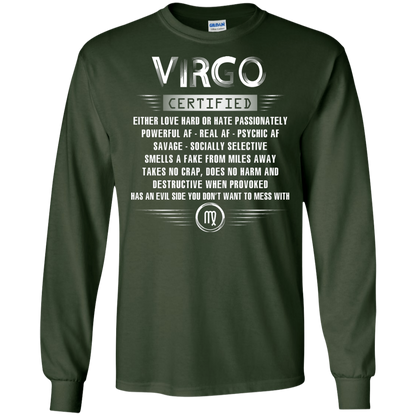 Virgo Certified Either Love Hard Or Hate Passionately Powerful Af T-shirt