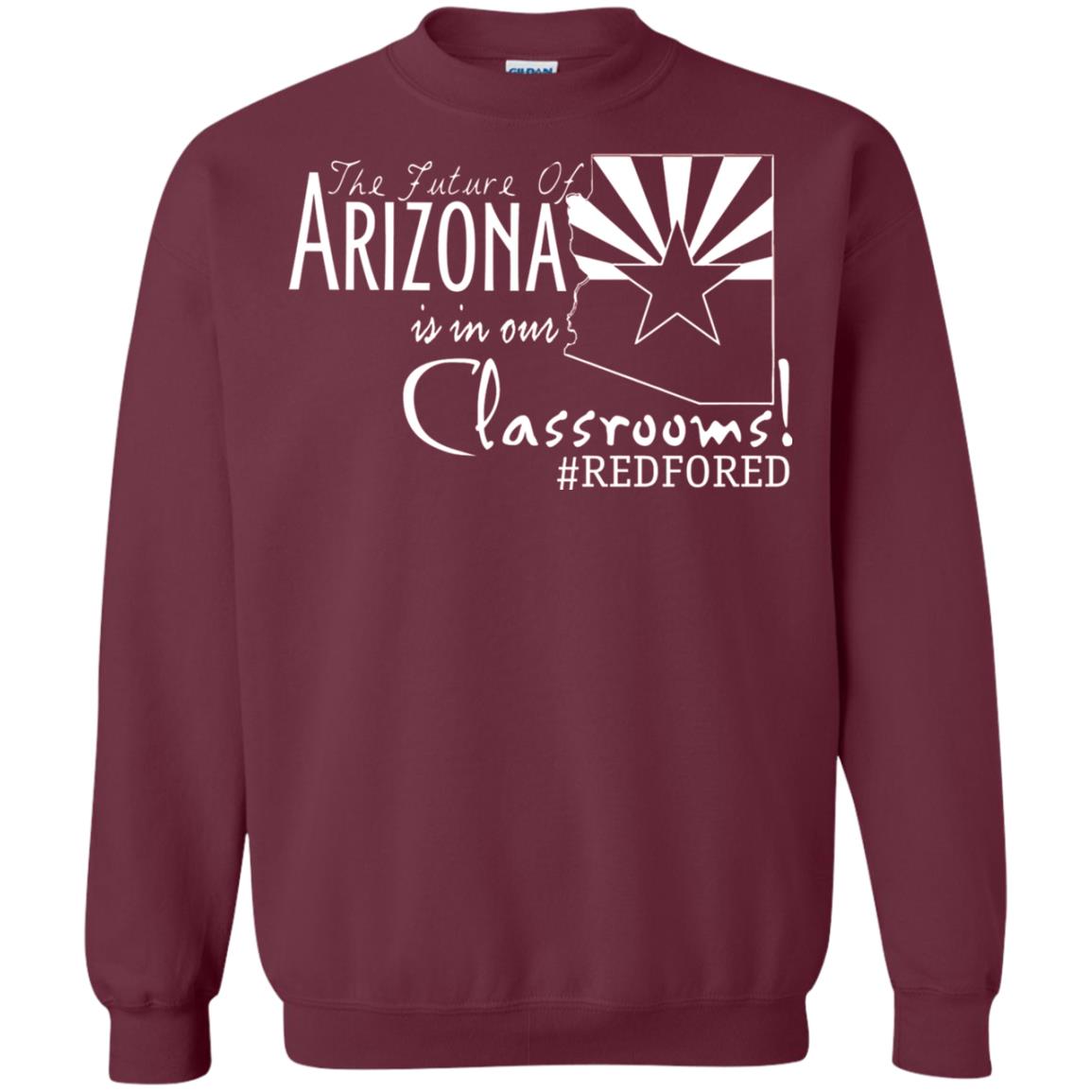 Arizona Teacher Tshirt The Future Of Arizona Is In Our Classrooms Maroon
