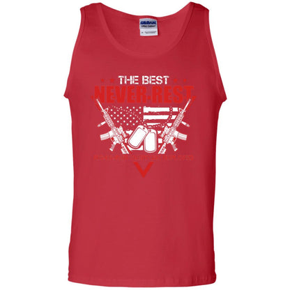 The Best Never Rest Remember Everyone Deployed Military Shirt Red