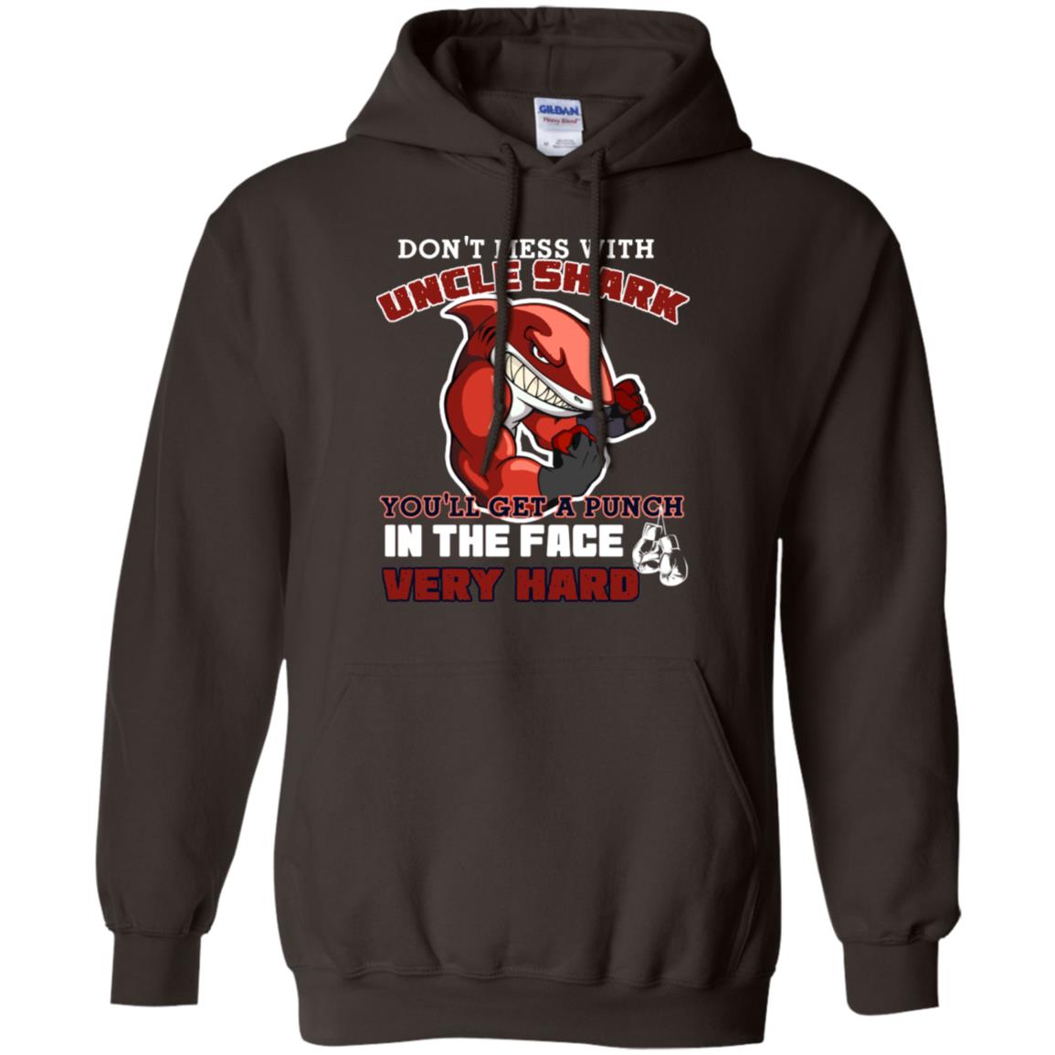 Don't Mess With Uncle Shark You'll Get A Punch In The Face Very Hard Family Shark Shirt Dark Chocolate