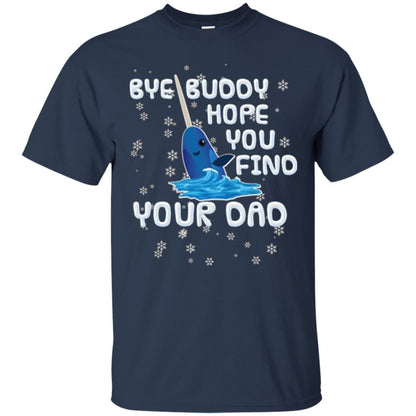 Family T-shirt Bye Buddy Hope You Find Your Dad Navy