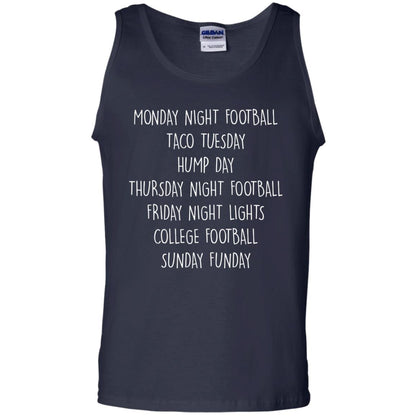 Monday Night Football Taco Tuesday Hump Day Shirt Navy